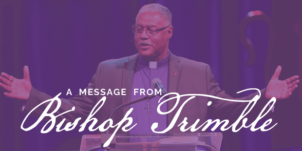 message from Bishop Trimble